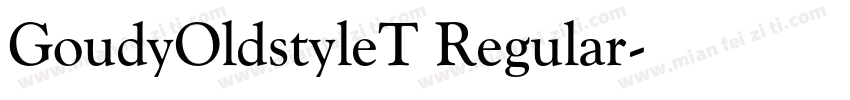GoudyOldstyleT Regular字体转换